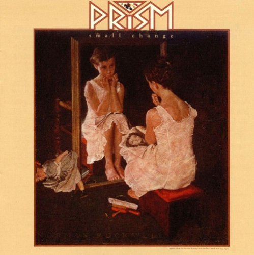 Prism - Small Change (Reissue) (1981/2008)