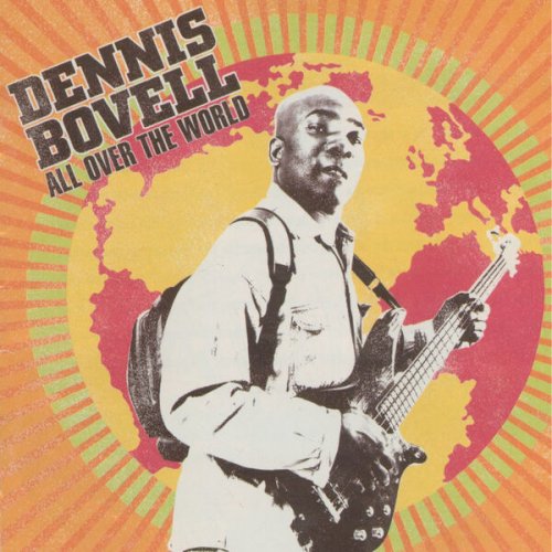 Dennis Bovell - All Over the World (2023)