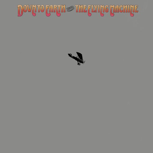 The Flying Machine - Down to Earth with The Flying Machine (Expanded Edition) [Bonus Tracks Version] (2023)