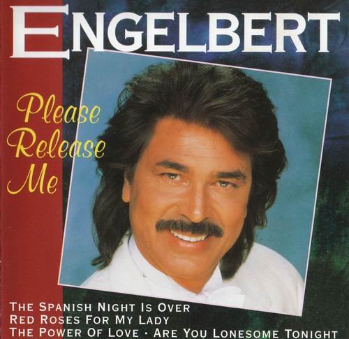 Engelbert Humperdinck - Please Release Me (1994)