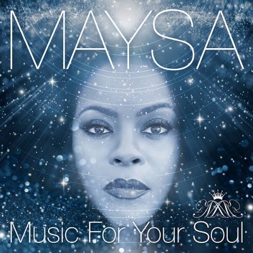 Maysa - Music for Your Soul (2023) [Hi-Res]