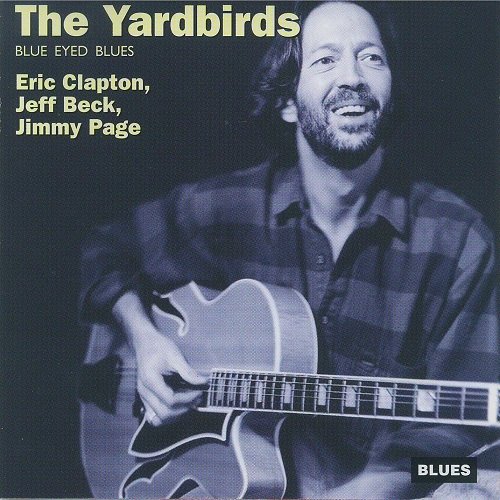 The Yardbirds - Blue Eyed Blues (1972/1995)