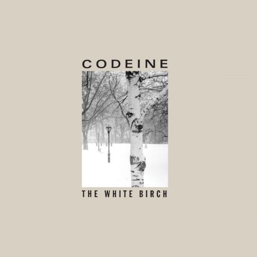 Codeine - The White Birch (2022)