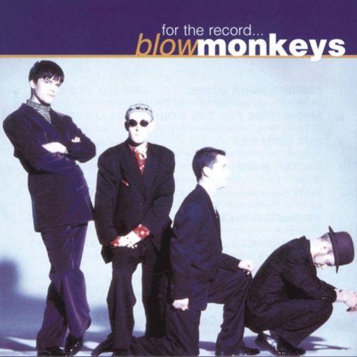 The Blow Monkeys - For The Record (1996)