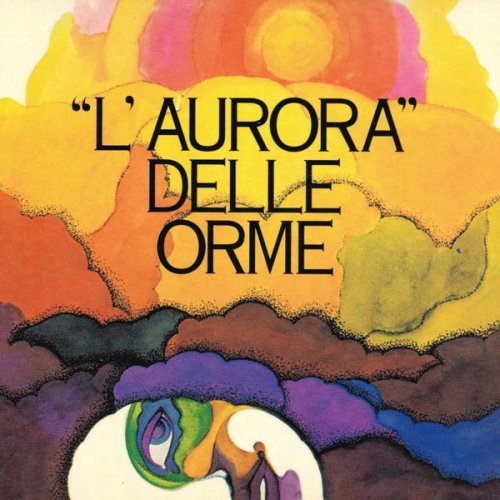 Le Orme - L'aurora delle orme (1970) [2019]