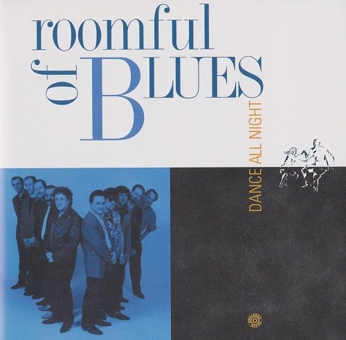 Roomful Of Blues - Dance All Night (1998)