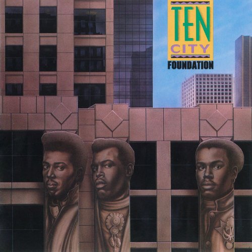 Ten City - Foundation (1989/2009) FLAC