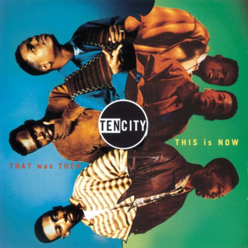 Ten City - That Was Then, This Is Now (1994) FLAC