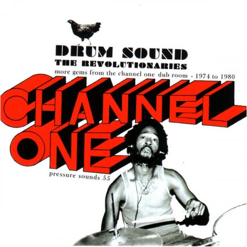 The Revolutionaries - Drum Sound - More Gems From the Channel One Dub Room 1974 -1980 (2007)