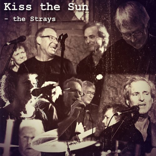 The Strays - Kiss the Sun (2023) [Hi-Res]