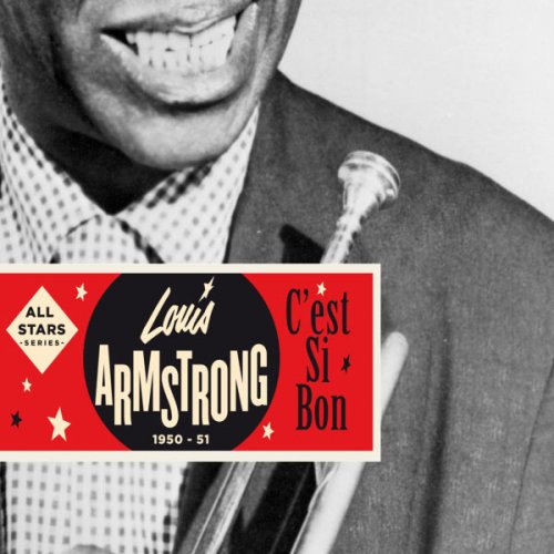 Louis Armstrong - Saga All Stars C'est si bon / 1949-1951 (1991)