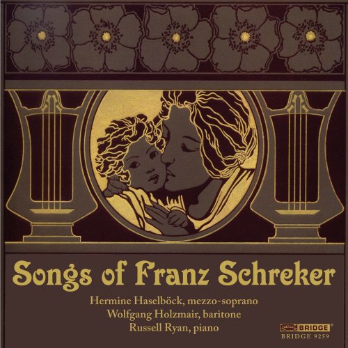 Hermine Haselböck, Wolfgang Holzmair & Russell Ryan - Schrecker: Songs (2008)