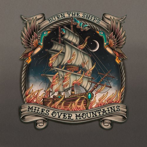 Miles Over Mountains - Burn The Ships (2023) Hi-Res