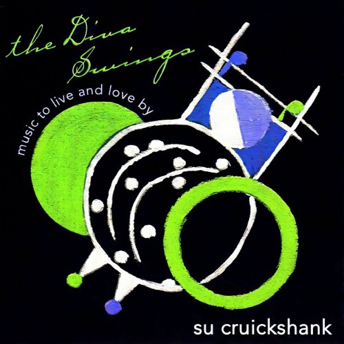 Su Cruickshank - The Diva Swings (2023)