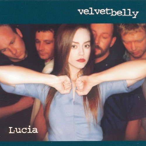 Velvet Belly - Lucia (feat. Anne Marie Almedal) (Remastered) (1999)