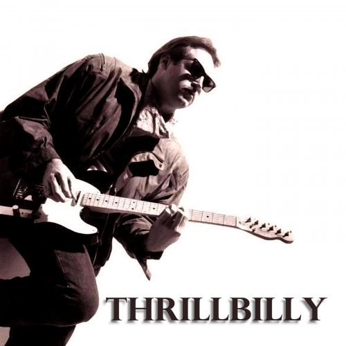 Don Walker - Thrillbilly (2015)