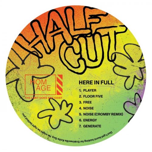 Half Cut - Here In Full (2023)