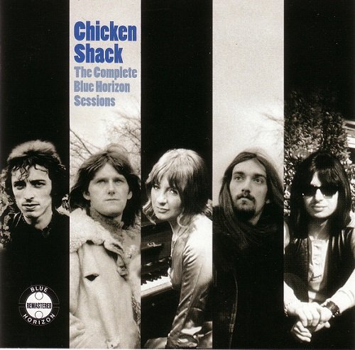 Chicken Shack - The Complete Blue Horizon Sessions (Remastered) (2005)