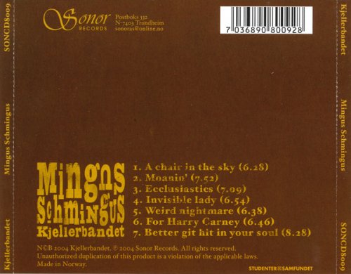 Kjellerbandet - Mingus Schmingus (2004)