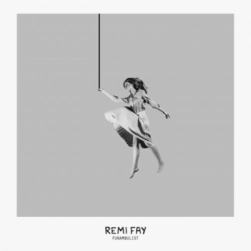 Rémi Fay - Funambulist (2023) [Hi-Res]