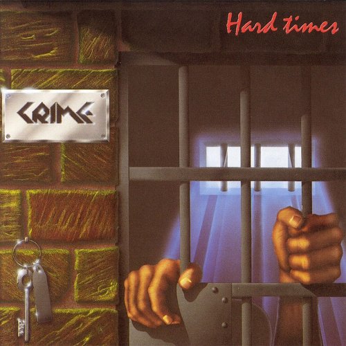 Crime - Hard Times (1993 Remaster) (2023)