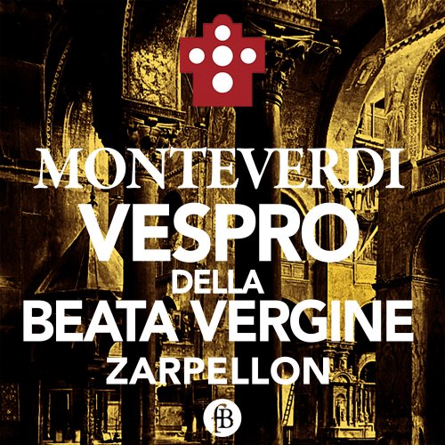 Roberto Zarpellon - Monteverdi: Vespro Della Beata Vergine (2022)