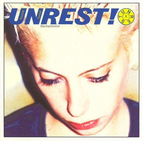 Unrest - Kustom Karnal Blackxploitation (Reissue) (1999)