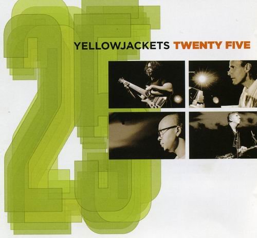 Yellowjackets - Twenty Five (2006) CD Rip