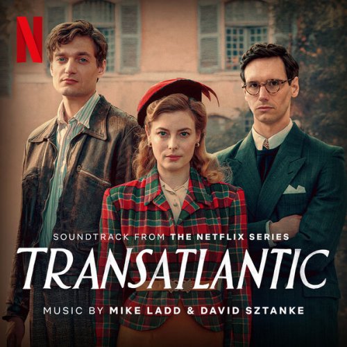 Mike Ladd, David Sztanke - Transatlantic (Soundtrack from the Netflix Series) (2023) [Hi-Res]
