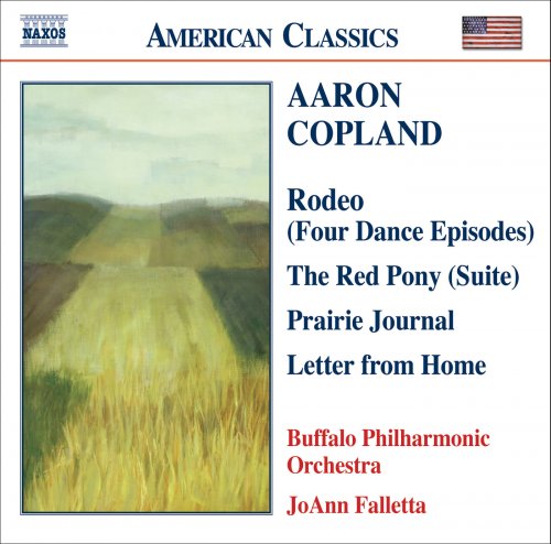 Buffalo Philharmonic Orchestra, JoAnn Falletta - COPLAND: Prairie Journal - The Red Pony Suite - Letter from Home (2006)