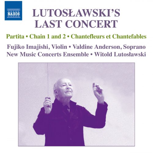 Fujiko Imajishi, Valdine Anderson, New Music Concerts, Witold Lutosławski - Lutoslawski's Last Concert (2010)