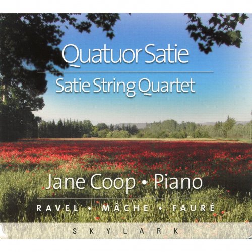 Satie String Quartet, Jane Coop - Quatuor Satie (2016)