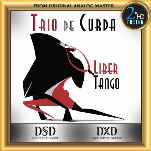 Trio de Curda - Libertango (2020) [DSD256]