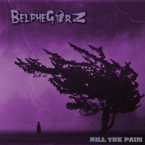 BelpheGorZ - Kill the Pain (2023)