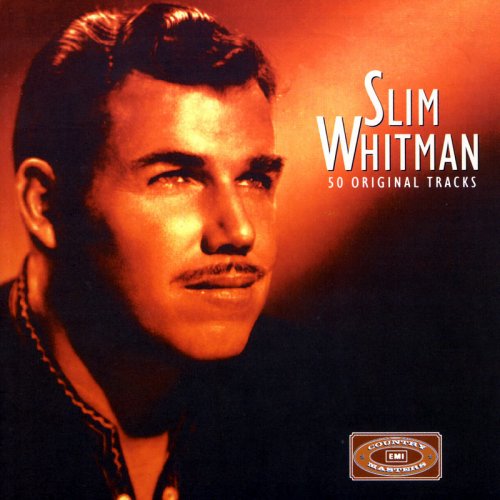 Slim Whitman - EMI Country Masters: 50 Originals (1993)