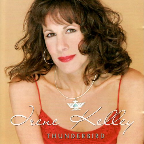 Irene Kelley - Thunderbird (2004)