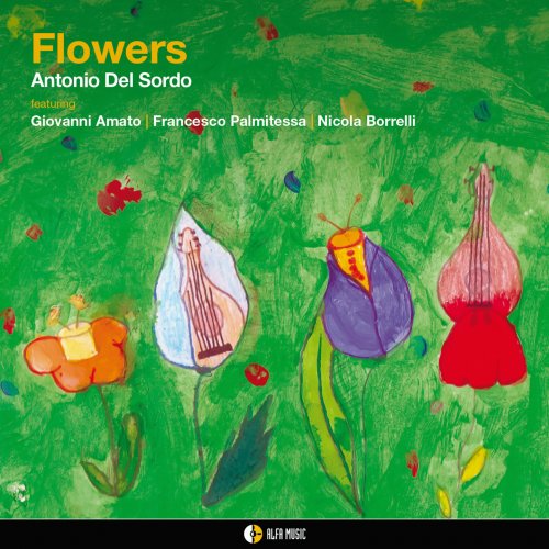 Antonio Del Sordo - Flowers (2023) Hi-Res