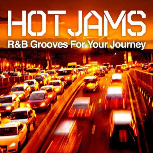 VA - Hot Jams - R&B Grooves For Your Journey (2015)