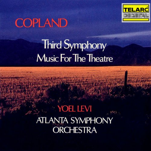 Yoel Levi - Copland: Symphony No. 3 & Music for the Theatre (2021)