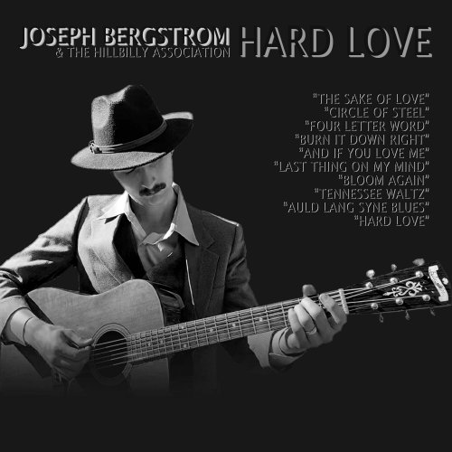 Joseph Bergstrom - Hard Love (2023)