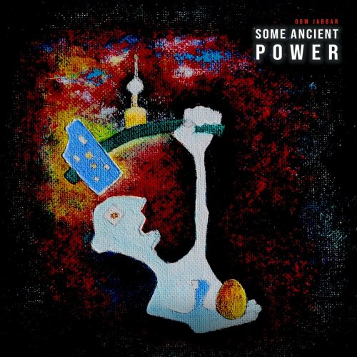 Gom Jabbar - Some Ancient Power (2023)