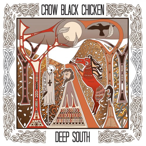 Crow Black Chicken - Deep South (Live) (2015)