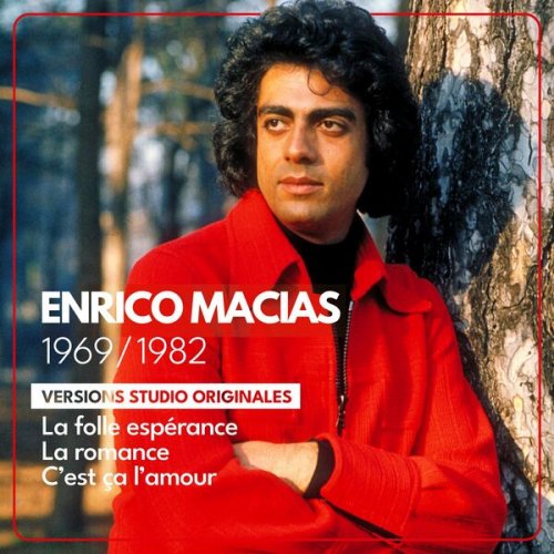 Enrico Macias - Versions studio originales - 1969 / 1982 (2023)