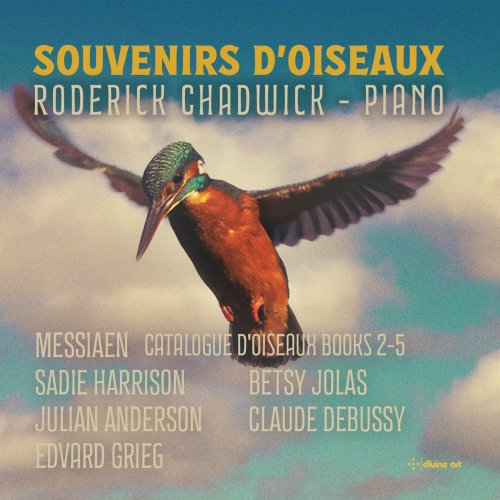 Roderick Chadwick - Souvenirs d’oiseaux (2023) [Hi-Res]