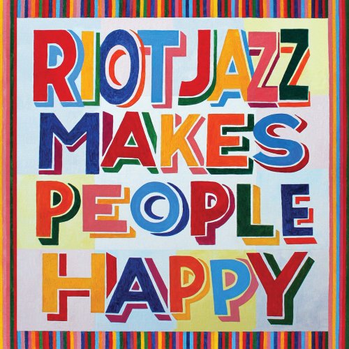Riot Jazz Brass Band - Riot Jazz Makes People Happy (2023) [Hi-Res]