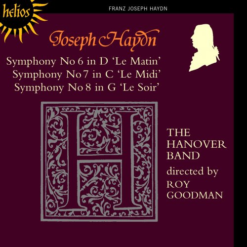 Roy Goodman - Haydn: Symphonies Nos. 6-8 (1991)