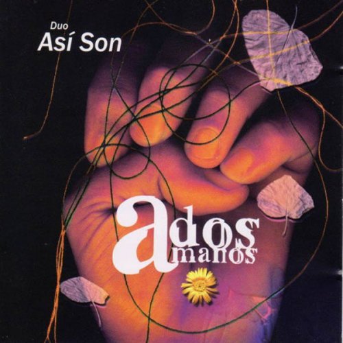 Duo Asi Son - A Dos Manos (2015)