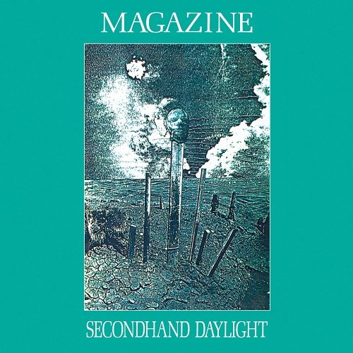 Magazine - Secondhand Daylight (Extended Edition, Digital Remaster) (1979/2007)