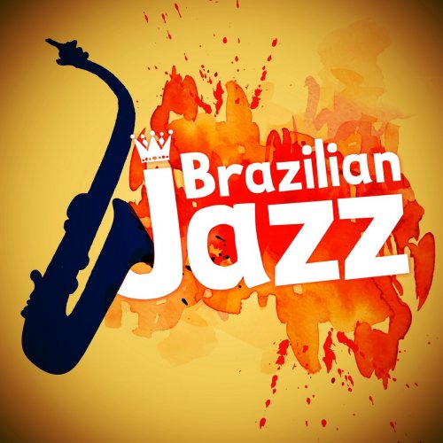 VA - Brazilian Jazz (2018) FLAC