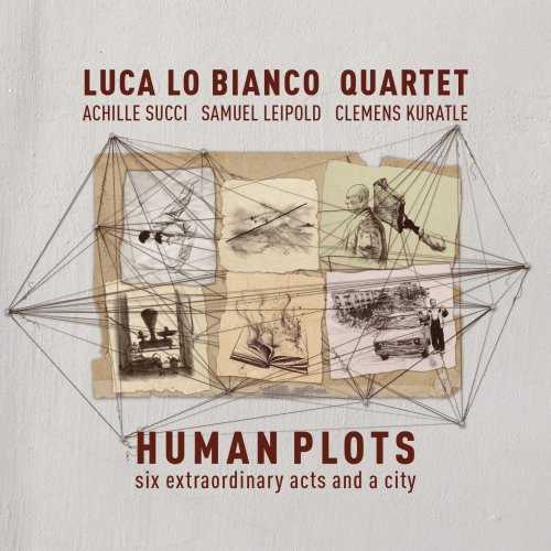 Luca Lo Bianco - Human Plots (2023) Hi-Res